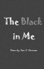 The Black in Me (Paperback) - MR Sean C Harrison Photo