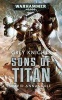 Grey Knights: Sons of Titan (Paperback) - David Annandale Photo