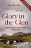 Glory in the Glen (Paperback) - Tom Lennie Photo