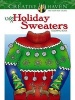 Creative Haven Ugly Holiday Sweaters Coloring Book (Paperback) - Ellen Kraft Photo