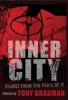 Inner City (Paperback) - Tony Bradman Photo