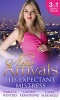 New Arrivals: His Expectant Mistress - Accidentally Pregnant! / One-Night Pregnancy / One Tiny Miracle... (Paperback) - Rebecca Winters Photo