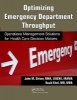 Optimizing Emergency Department Throughput (Paperback) - John M Shiver Photo