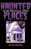 Haunted Places in the American South (Paperback) - Alan Brown Photo