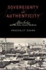 Sovereignty and Authenticity - Manchukuo and the East Asian Modern (Hardcover) - Prasenjit Duara Photo