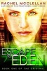 Escape to Eden (Paperback) - Rachel McClellan Photo