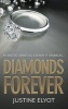 Diamonds Forever (Paperback) - Justine Elyot Photo