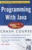 Programming with Java (Paperback) - John Hubbard Photo