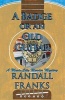 A Badge or an Old Guitar (Paperback) - Randall Franks Photo