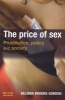 The Price of Sex - Prostitution, Policy and Society (Paperback, Illustrated Ed) - Belinda Brooks Gordon Photo