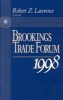 Brookings Trade Forum 1998 (Paperback) - Robert Z Lawrence Photo