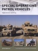 Special Operations Patrol Vehicles - Afghanistan and Iraq (Paperback) - Leigh Neville Photo