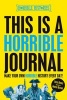 This is a Horrible Journal (Paperback) - Terry Deary Photo