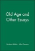 Old Age and Other Essays (Paperback) - Norberto Bobbio Photo