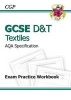 GCSE D&T Textiles AQA Exam Practice Workbook (Paperback) - CGP Books Photo