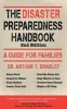 The Disaster Preparedness Handbook - A Guide for Families (Paperback) - Arthur T Bradley Photo