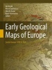 Early Geological Maps of Europe 2016 - Central Europe 1750 to 1840 (Hardcover) - Jan Kozak Photo