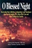 O Blessed Night! - Recovering from Addiction, Codependency, and Attachment Based on the Insights of St. John of the Cross and Pierre Teilhard De Chardin (Paperback) - Francis Kelly Nemeck Photo