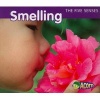 Smelling (Paperback) - Rebecca Rissman Photo