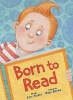 Born to Read (Hardcover) - Judy Sierra Photo