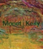 Monet | Kelly (Hardcover) - Yve Alain Bois Photo