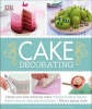 Cake Decorating (Paperback) - Dk Photo