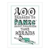  100 Reasons to Panic About Following Your Dreams (Hardcover) - Knock Knock Photo