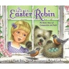 The Legend of the Easter Robin - An Easter Story of Compassion and Faith (Board book) - Dandi Daley Mackall Photo