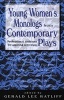 Young Women's Monologs from Contemporary Plays - Professional Auditions for Aspiring Actresses (Paperback) - Gerald Lee Ratliff Photo