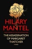 The Assassination Of Margaret Thatcher (Hardcover) - Hilary Mantel Photo