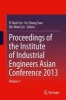 Proceedings of the Institute of Industrial Engineers Asian Conference 2013 (Hardcover, 2013) - YK Lin Photo