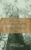 Children of the Country (Paperback) - Abigail R Shaffer Photo