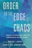 Order on the Edge of Chaos - Social Psychology and the Problem of Social Order (Paperback) - Edward J Lawler Photo