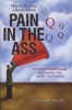 How to Become a Really Good Pain in the Ass (Paperback) - Christopher DiCarlo Photo