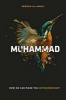 Muhammad - How He Can Make You Extraordinary (Paperback) - Hesham Al Awadi Photo