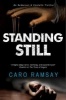 Standing Still - A Scottish Police Procedural (Hardcover) - Caro Ramsay Photo