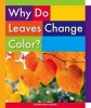 Why Do Leaves Change Color? (Hardcover) - Beth Bence Reinke Photo