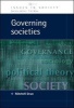 Governing Societies - Political Perspectives on Domestic and International Rule (Paperback) - Mitchell Dean Photo