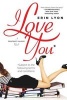 I Love You Subject to the Following Terms and Conditions - A Contract Killers Novel (Paperback) - Erin Lyon Photo