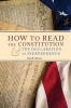 How to Read the Constitution and the Declaration of Independence (Hardcover) - Paul B Skousen Photo