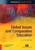 Global Issues and Comparative Education (Paperback) - Wendy Bignold Photo