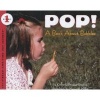 Pop! - A Book about Bubbles (Paperback) - Kimberly Brubaker Bradley Photo