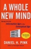 A whole new mind - moving from the information age to the conceptual age (Hardcover) - Daniel Pink Photo