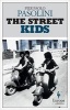 The Street Kids (Paperback) - Pier Paolo Pasolini Photo