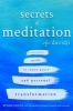 Secrets of Meditation Revised Edition - A Practial Guide to Inner Peace and Personal Transformation (Paperback) - Davidji Photo