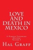 Love and Death in Mexico - A Harold Gatewood Mystery (Paperback) - Hal Graff Photo