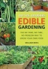 Any Size, Anywhere Edible Gardening - The No Yard, No Time, No Problem Way to Grow Your Own Food (Paperback, First Edition,) - William Moss Photo