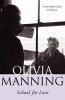 School for Love (Paperback, Reissue) - Olivia Manning Photo