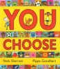 You Choose! (Paperback, New Ed) - Pippa Goodhart Photo