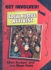 Social Justice Activist (Paperback) - Ellen Rodger Photo